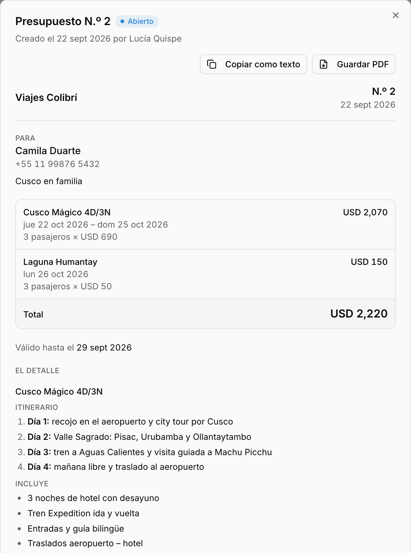 Un presupuesto en AgendaTur: dos tours con fechas, pasajeros y total, y debajo el itinerario día por día y lo que incluye.